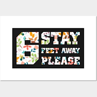Face Mask Stay 6 Feet Away please Social Distancing Mask, Floral Design, gift for mom Posters and Art